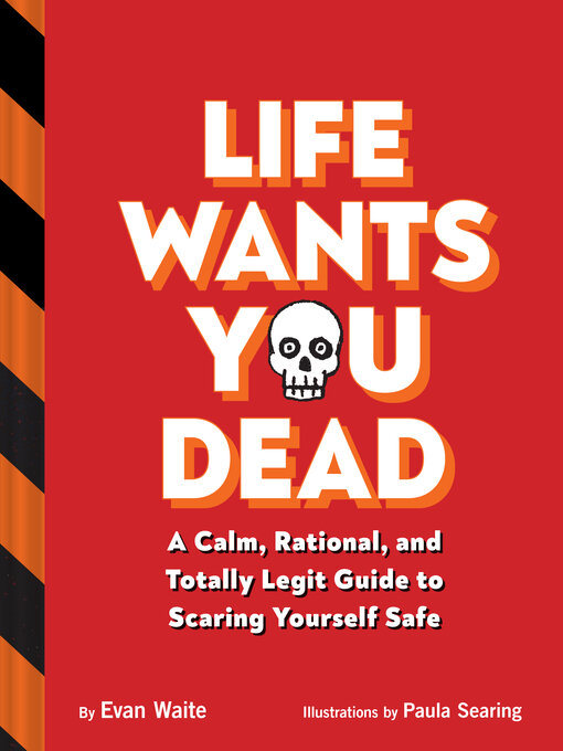 Title details for Life Wants You Dead by Evan Waite - Available